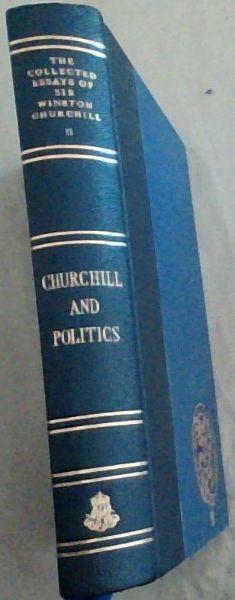 The Collected Essays of Sir Winston Churchill (Volume 2)