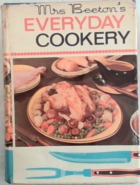 Mrs Beeton's Everyday Cookery