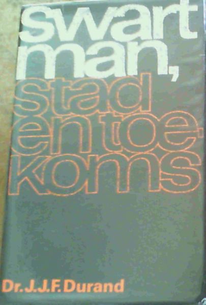 Image for Swartman, Stad en Toekoms Swartman, Stad en Toekoms