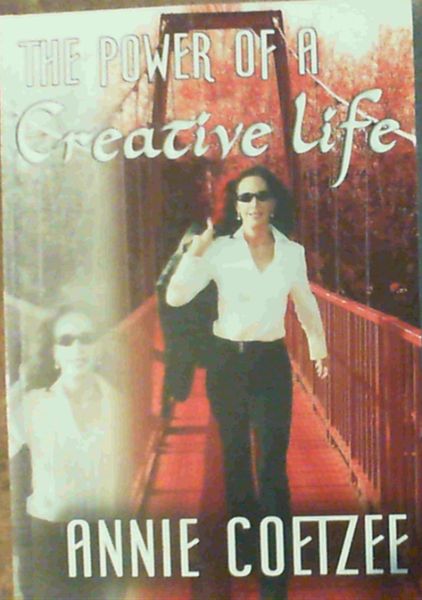 The Power of a Creative Life