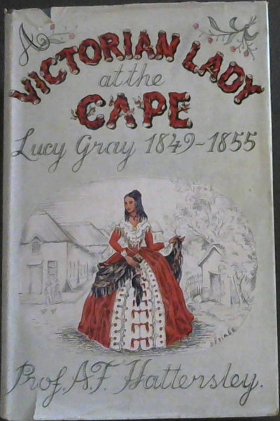 A Victorian Lady at the Cape (1849-1851)