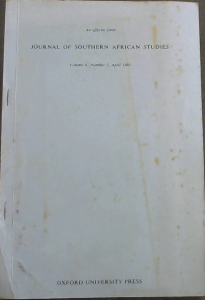 Blainey and the Jameson Raid: The Debate Renewed [An offprint from Journal of Southern African Studies - Volume 6, Number 2, April 1980]