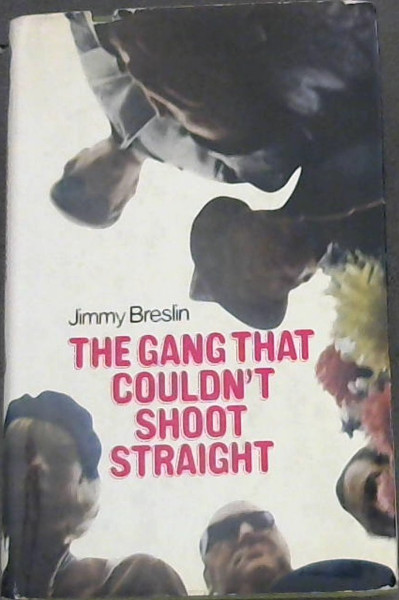 Image for The Gang That Couldn't Shoot Straight The Gang That Couldn't Shoot Straight