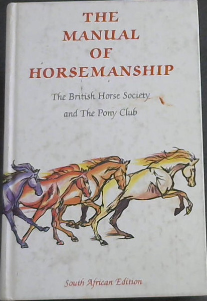 The Manual of Horsemanship