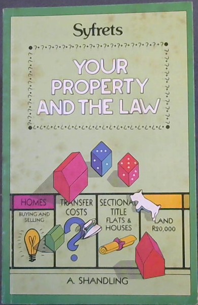 Your property and the law