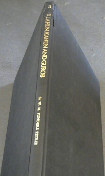 Illahun Kahun and Gurob