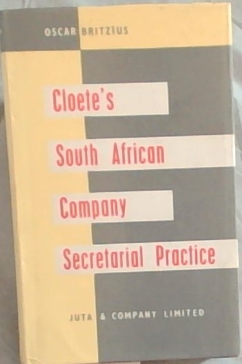 Cloete's South African Company Secretarial Practice