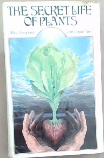 The Secret Life of Plants