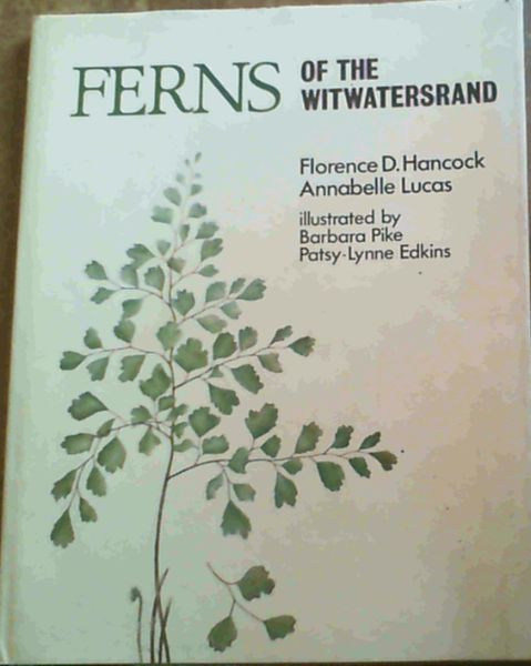 Ferns of the Witwaterseand
