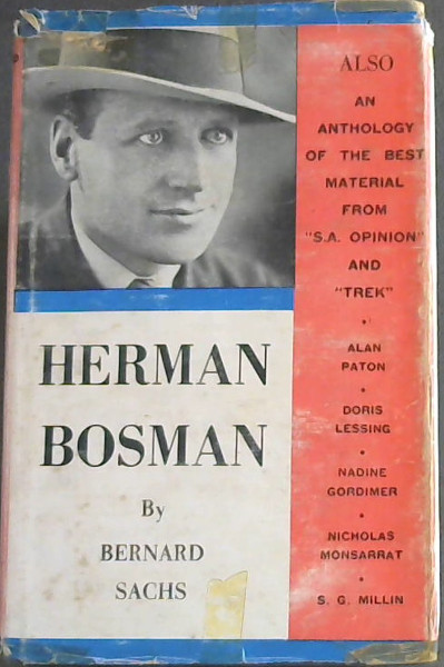 Herman Charles Bosman As I Knew Him : S. A. Opinion- Trek Anthology