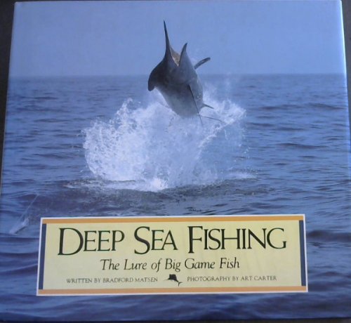 Deep Sea Fishing: The Lure of Big Game Fish
