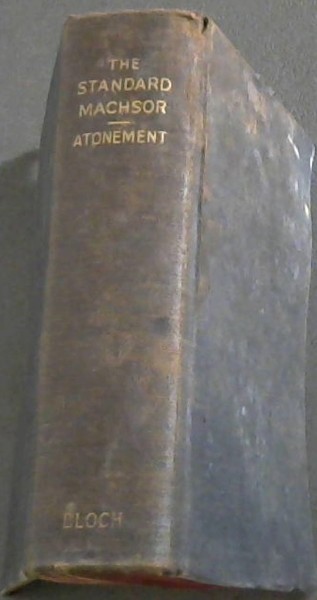 The Standard Machsor for the Day of Atonement