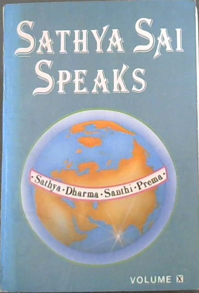 Sathya Sai Speaks. Volume 10