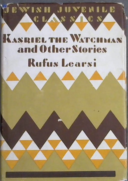 KASRIEL THE WATCHMAN & Other Stories