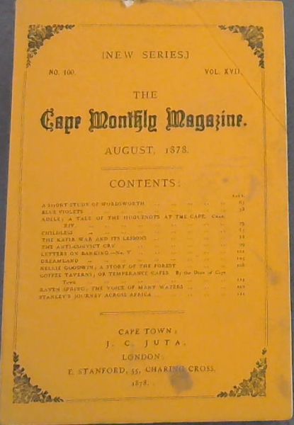 The Cape Monthly Magazine (Vol. 17, No. 100 only, August 1878)
