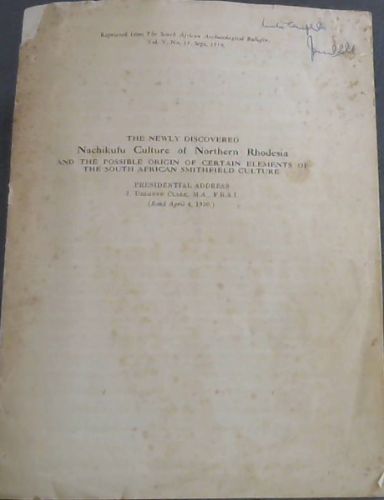 The Newly Discovered Nachikufu Culture of Northern Rhodesia and the Possible Origin of Certain elements of the South African Smithfield Culture