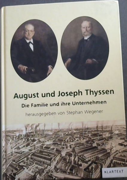 August und Joseph Thyssen