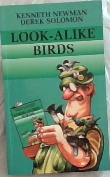 Look-Alike Birds (South African Travel & Field Guides)