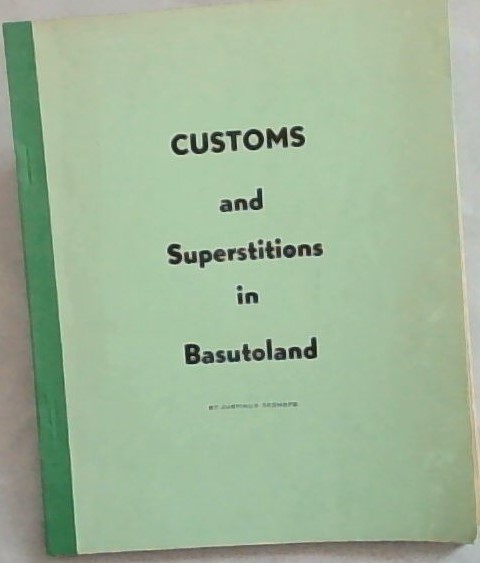 Customs and Superstitions in Basutoland