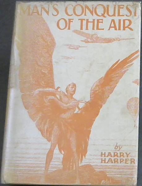 Man's Conquest of the Air