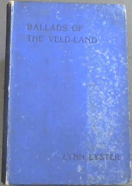 Ballads of the Veld-Land