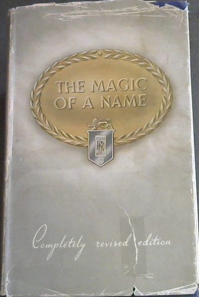 THE MAGIC OF A NAME - Completely revised edition