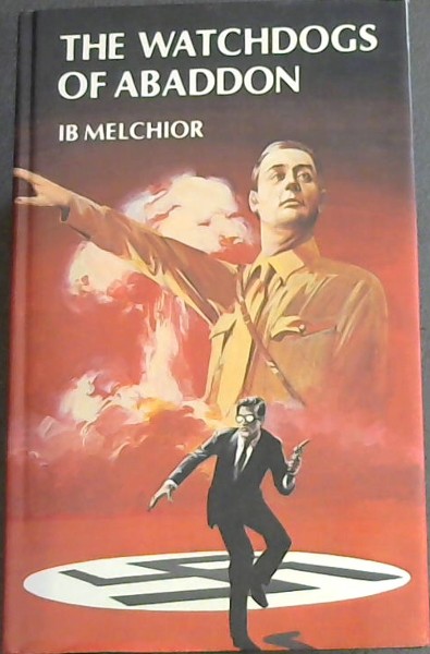 The Watchdogs of Abaddon - A Novel