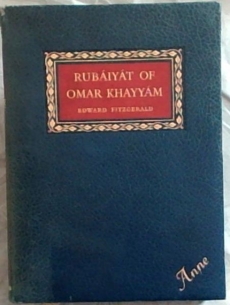 Rubaiyat of Omar Khayyam