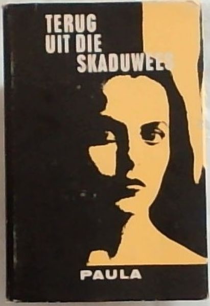 Terug Uit Die Skaduwees