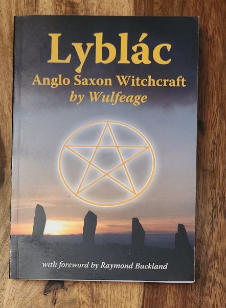 Lyblac: Anglo Saxon Witchcraft