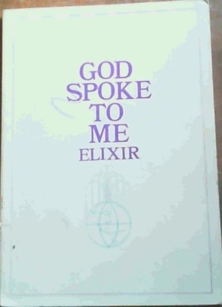 God Spoke to Me