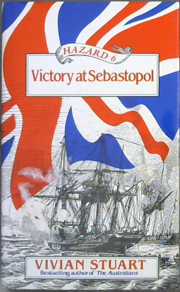 Victory at Sebastopol (Hazard. 6)