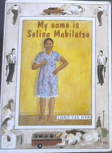 My Name Is Selina Mabiletsa: Level 1 (New Stories)
