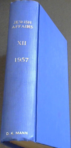Jewish Affairs Vol. 12. Issues No. 1 - 12. Jan - Dec 1957
