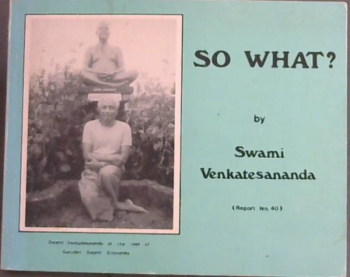 SO WHAT (Report No.40)