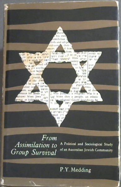 Fro Assimilation To Group Survival