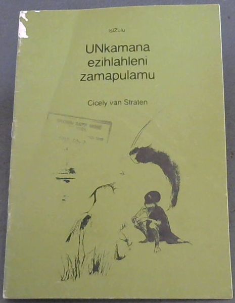 Image for UNkamana Ezihlahleni Zamapulamu UNkamana Ezihlahleni Zamapulamu