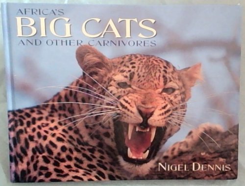 Africa's big cats and other carnivores