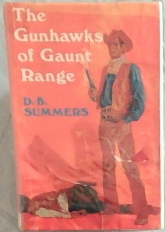 The Gunhawks of Gaunt Rangej