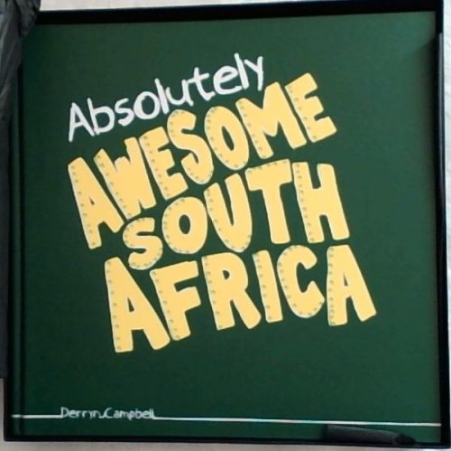 Absolutely Awesome South Africa