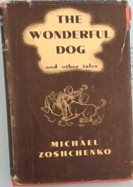 The Wonderful Dog and other tales