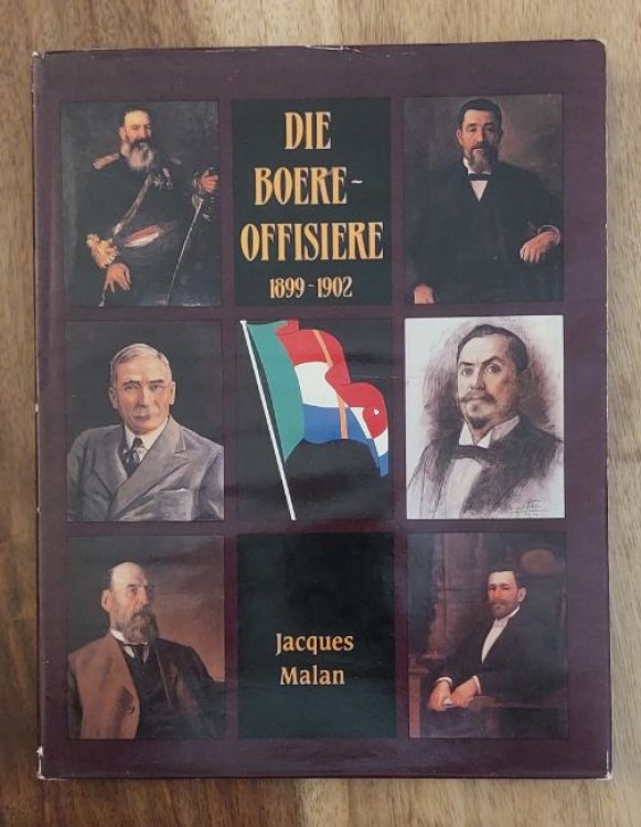 Die Boere-offisiere van die Tweede Vryheidsoorlog, 1899-1902 (Afrikaans Edition)