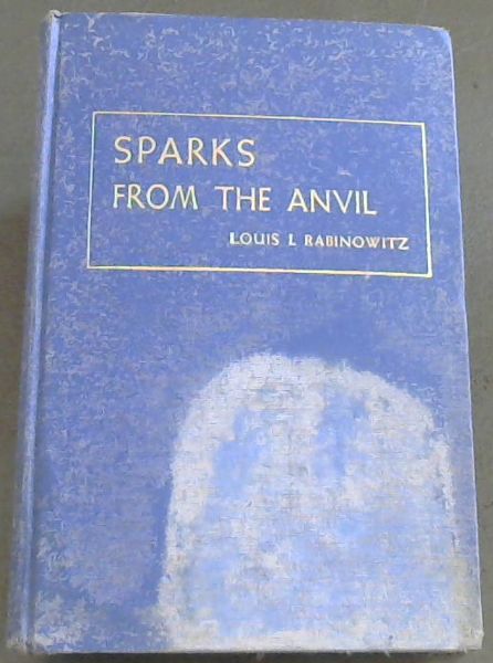 Sparks from the Anvil