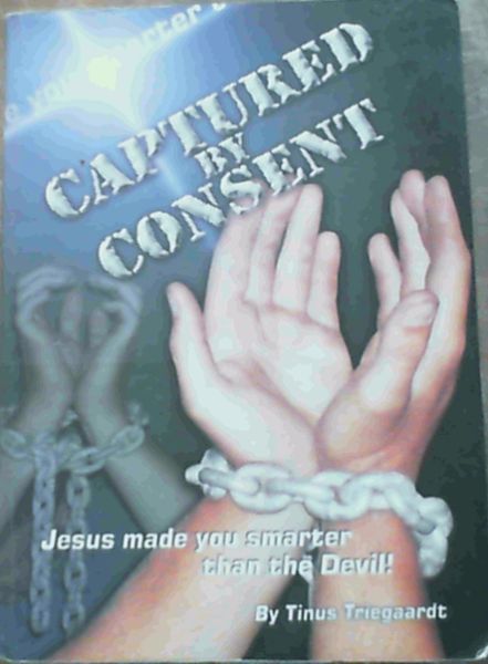 Captured by Consent