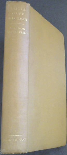 Lucie Duff Gordon in England, South Africa and Egypt
