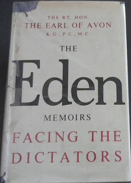 The Eden Memoirs - Facing The Dictators