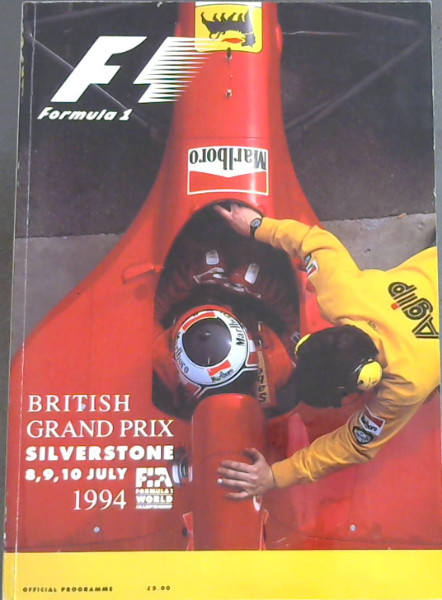 British Grand Prix : Silverstone , 8; 9; 10 July 1994. Office (Formula 1)