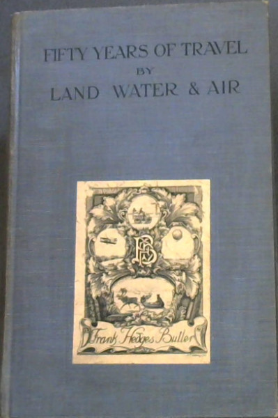 Fifty Years of Travel by Land, Water, and Air