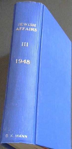 Jewish Affairs Vol. 3. Issues No. 1 - 12. Jan - Dec 1948