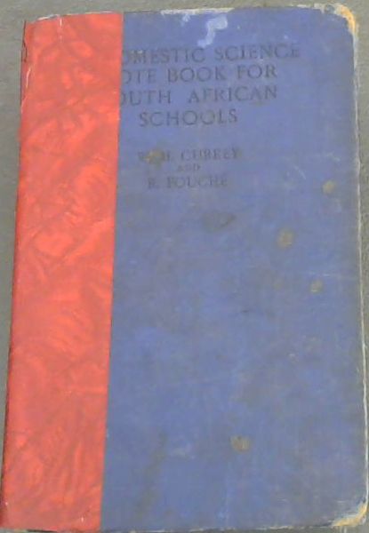 A Domestic Science Note Book for South African Schools